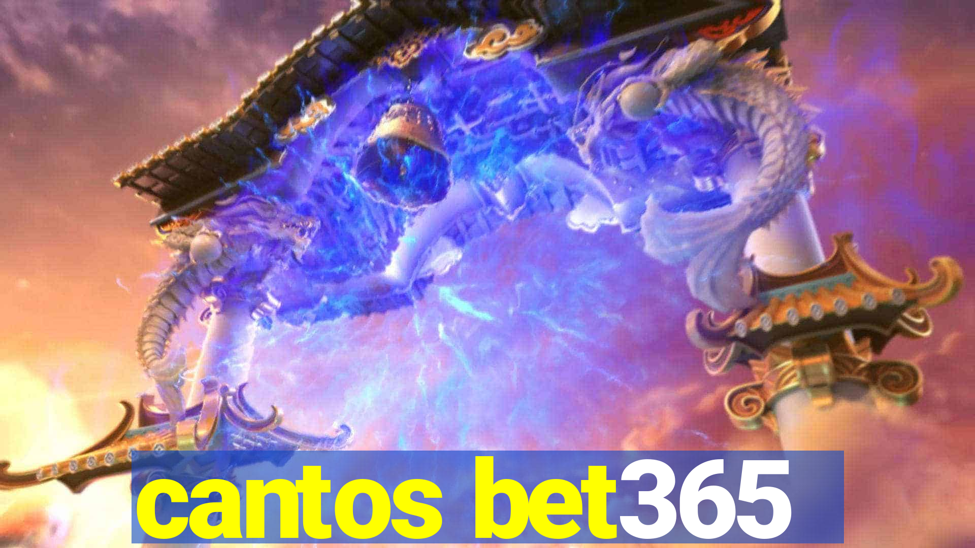cantos bet365